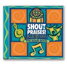 Shout Praises! Kids Hymns - The Solid Rock (어린이와함께하는 찬송가) (CD)