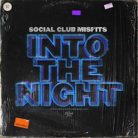 [이벤트 30%]Social Club Misfits - Into The Night [수입CD]