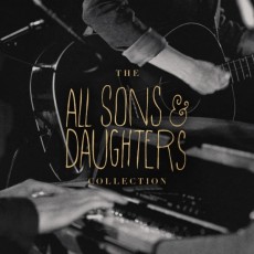All Sons & Daughters - Essential Collection [수입CD]